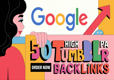 50 High PA 28+ Tumblr Backlinks Unique Content