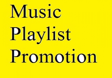 Get Music Playlist Promotion only 