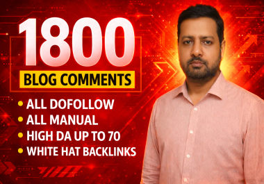 Get 1800 Manual Blog Comment Backlinks and Boost Your SEO Efforts Today