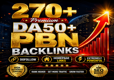 Extremely Powerful 270+ DA50+ Premium PBN Backlinks - Powerful Homepage PBNs Links Boost
