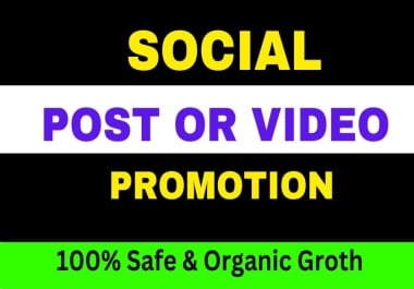FAST SOCIAL POST OR VIDEO PROMOTION