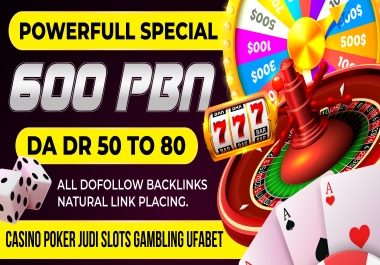 2023 High Quality 600 Gambling NICHE PBN DA50 to 80 Backlinks To Website Improving