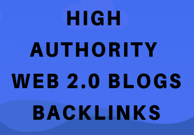40 High Authority Web 2.0 Blogs Backlinks Boost Google Ranks