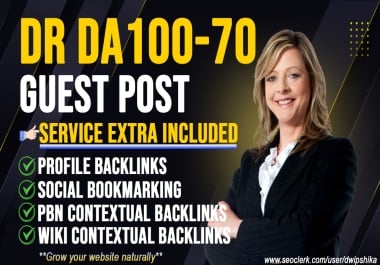 Write and Publish DR DA100-70 High Authority 25 Guest Posts