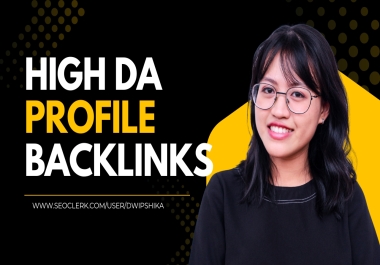 50 PREMIUM Dofollow Profile Backlinks DA 95-70 DR 95-60