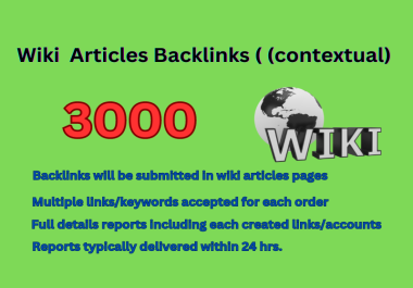 3000 Wiki Articles backlinks from wiki websites