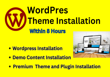 I will install the WordPress theme and set it up exactly the demo in 8 hours