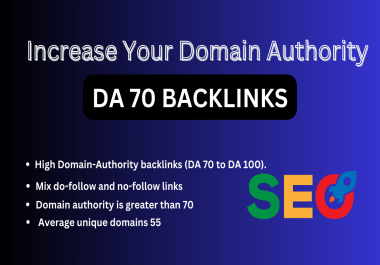 High Domain-Authority backlinks DA 70 to DA 100 Average unique domains 55