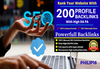 Boost Your Website's Authority with 200 Dofollow High DA Profile Backlinks