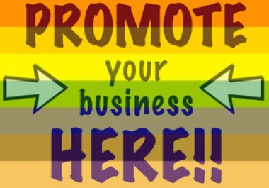 Advertise Your Business,  Product,  or Service