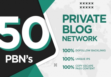 50 PBNs Quality of backlinks boost your site ranking
