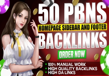 Get 50 High Quality Homepage PBN Sidebar & Footer DA 50+ Backlinks