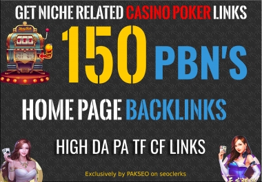 Get 150 Niche Pbn Casino,  Gambling,  Poker,  Judi Bola Related High DA PA Pbns LINKS