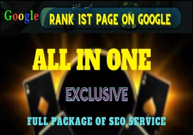 Rank Your Website 1st Page on Google With Exclusive All In One Link Building Seo Services