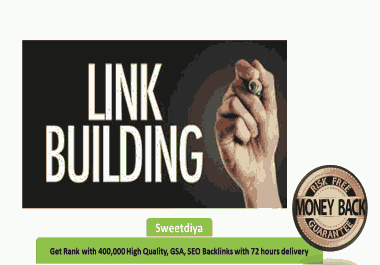 Get Rank with 400,000 High Quality,  GSA,  SEO Backlinks with 72 hours delivery