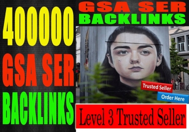 Get Rank with 400,000 High Quality,  GSA,  SEO Backlinks with 72 hours delivery
