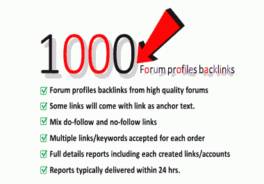 1000 Plus Forum profiles backlinks with fast delivery