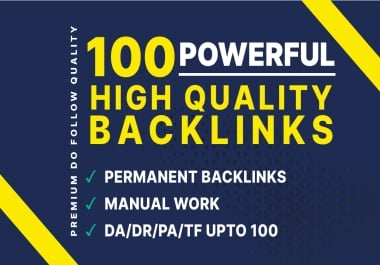 Boost Rankings with 100 Unique Domain Backlinks High Authority DA PA DR TF CF Upto 100