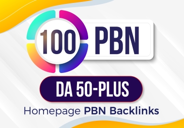Build, All DA50+ High Quality 100 PBN Backlinks, To Website Improving