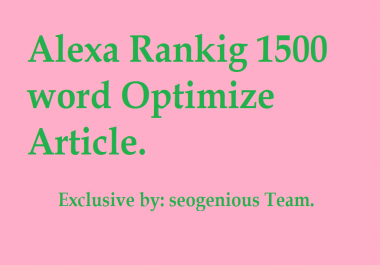 Alexa Rankig 1500 word Optimize Article