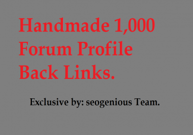 Handmade 1,000 Forum Profile Back Links