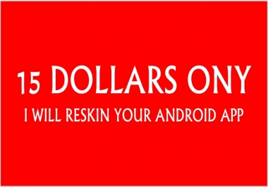 Reskin your android app or game