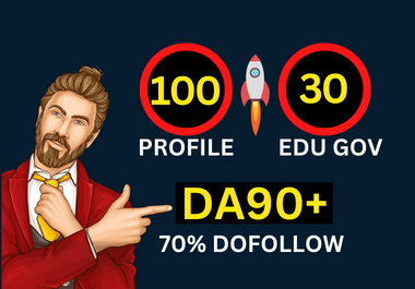 I will Create 100 Social Profile and 30 Edu GOV SEO Backlinks