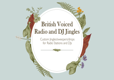 Create custom professional british dj drops and radio jingles