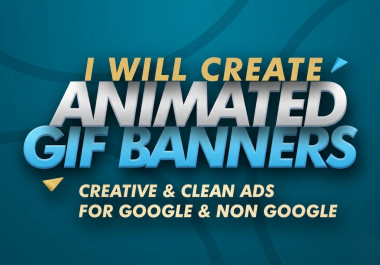 I will create animated banner,  ads or image GIF for you