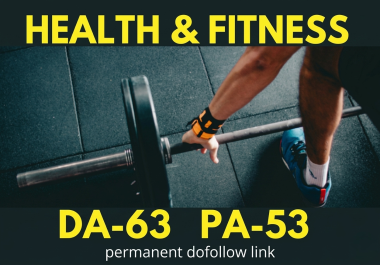 Guest Post On Da63 Health And Fitness dofollow backlink