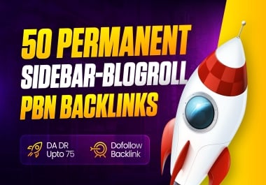 50 Permanent Sidebar & Footer Blogroll Backlinks - High DA DR 75 - Ranking Booster PBN