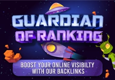 Guardian Of Ranking SEO Packages - Upto HQ 1000+ Backlinks PACKS - HIGH DA DR TF - Huge diversified