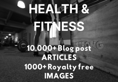 Over 10000 blog post articles and 1000 royalty free stock images related to HEALTH AND FITNESS
