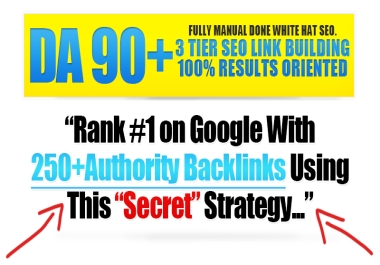 250 High DA/PA 3 Tier Manual Link Pyramid For Top Google Ranking