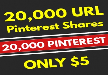20,000 PR10 Pinterest Web Pin Social Signals - SEO RANKING FACTOR
