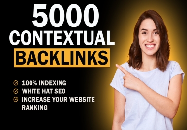 5000 Best Quality Contextual Backlinks by Rankmaster1