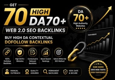 Get 70 High DA70+ WEB 2 SEO Backlinks,  buy High DA Contextual Dofollow Backlinks