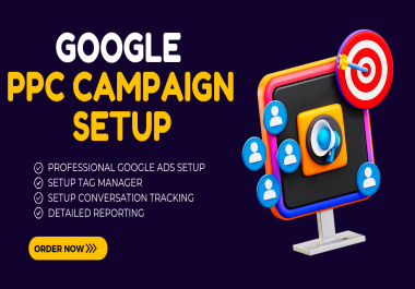 I will setup google ads adwords ppc campaigns for your business