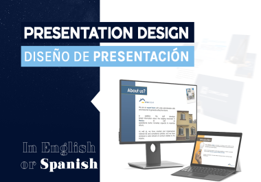 I will design your powerpoint presentation in Spanish or English