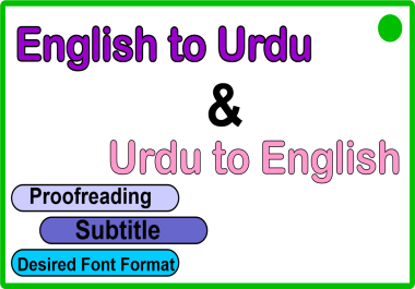 Translate English to Urdu and Urdu to English