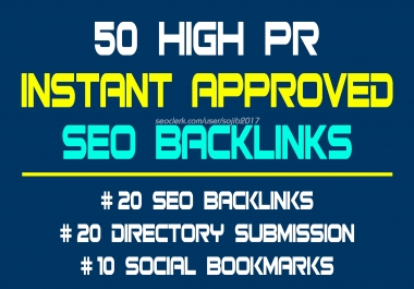 50 Instant approved SEO Backlinks in just 24 Hours