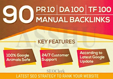 90 High Quality Authority SEO Backlinks DA100 and TF CF 100 Unique Domain