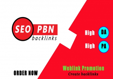 Create High DA PA PBN Backlinks to Rank higher in google