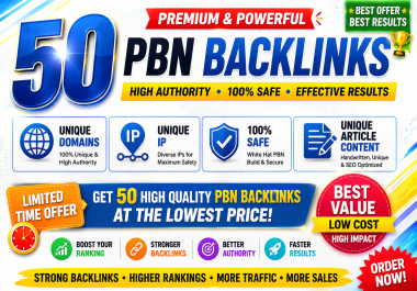 I Will Build 50 High Authority PBN Backlinks with Unique Domains,  IPs & Original Articles