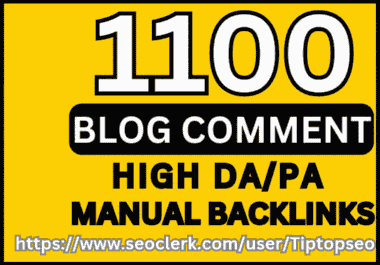 Increase ranking with manual 1100 backlinks with fast delivery