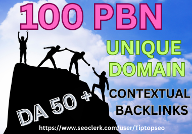 100 PBN Backlinks from DA 50+ Unique Domains to Boost Rankings Fast