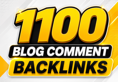 Make fast 1100 blog comment backlinks manual work with high DA PA LINKS and low spam score