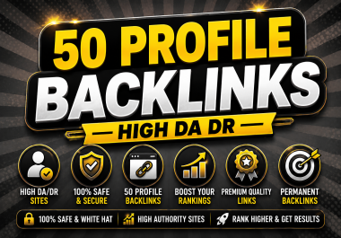 Top 50 Quality Profile Backlinks to Boost Online Presence fast