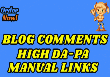I will create 2000 blog comment backlnks from high PA/DA Websites blogs/posts