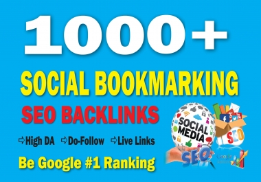 1000 High Domain Authority Social Bookmarking SEO Backlinks to Rank Your Website Google 1